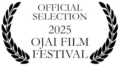 Ojai Film Festival Selection Laurels 2025 - B